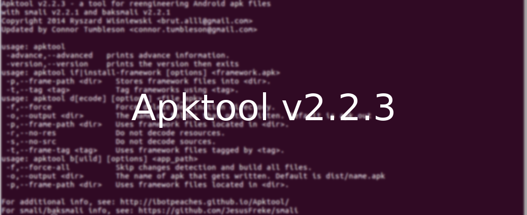 Apktool v2.2.3 Released